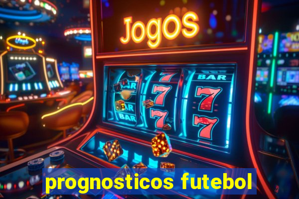 prognosticos futebol